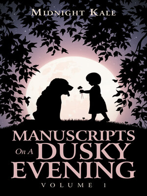 cover image of Manuscripts on a Dusky Evening